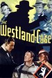 The Westland Case