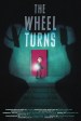 The Wheel Turns