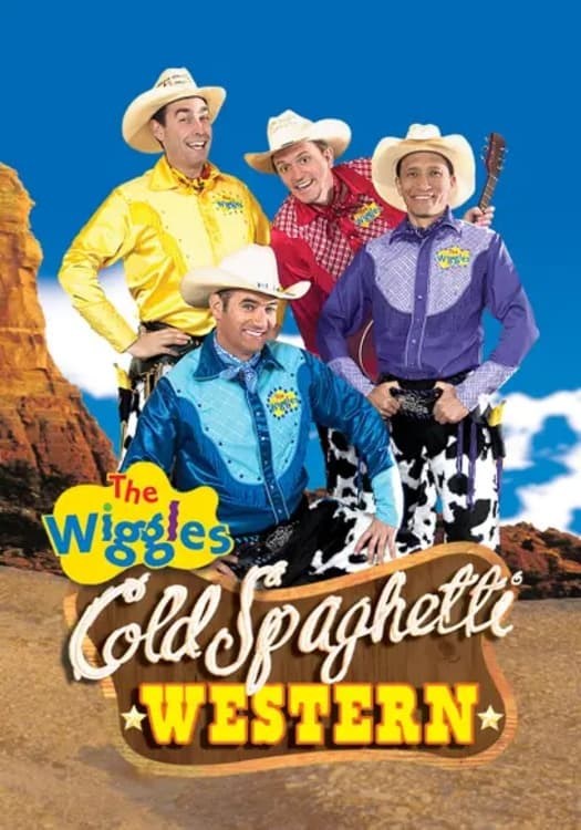 Poster de THE WIGGLES: COLD SPAGHETTI WESTERN
