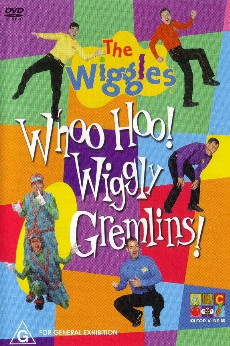 Poster de THE WIGGLES: WHOO HOO! WIGGLY GREMLINS!