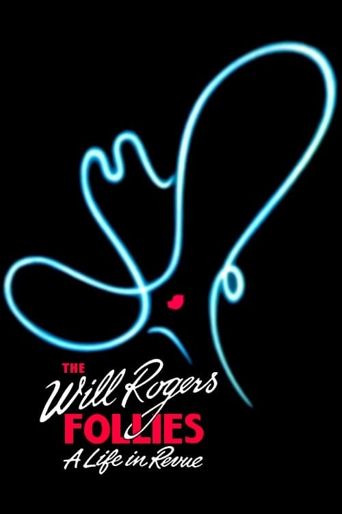 Poster de THE WILL ROGERS FOLLIES en inglés