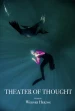 Theatre of Thought