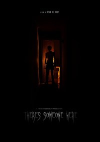 There's Someone Here