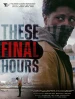 These Final Hours