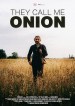 They Call Me Onion