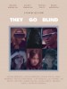 They Go Blind