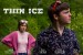 Thin Ice
