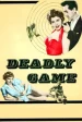 The Big Deadly Game
