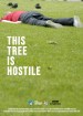 This Tree is Hostile
