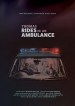 Thomas Rides in an Ambulance