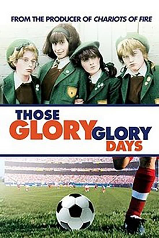 Poster de THOSE GLORY GLORY DAYS