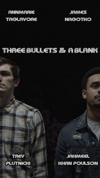 Three Bullets & A Blank