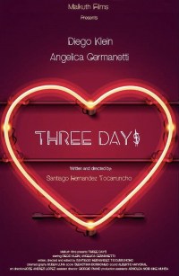 Three Days (Never fall in love in an orgy)