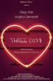 Three Days (Never fall in love in an orgy)