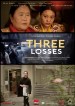 Three Losses