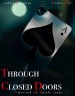 Through Closed Doors