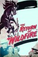 The Return of Wildfire