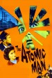 The Atomic Man