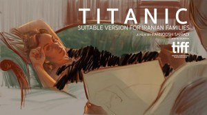 Titanic, Suitable Version for Iranian Families