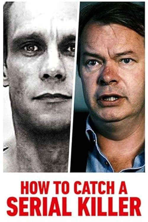 Poster de TO CATCH A SERIAL KILLER WITH TREVOR MCDONALD en inglés