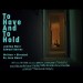 To Have and to Hold