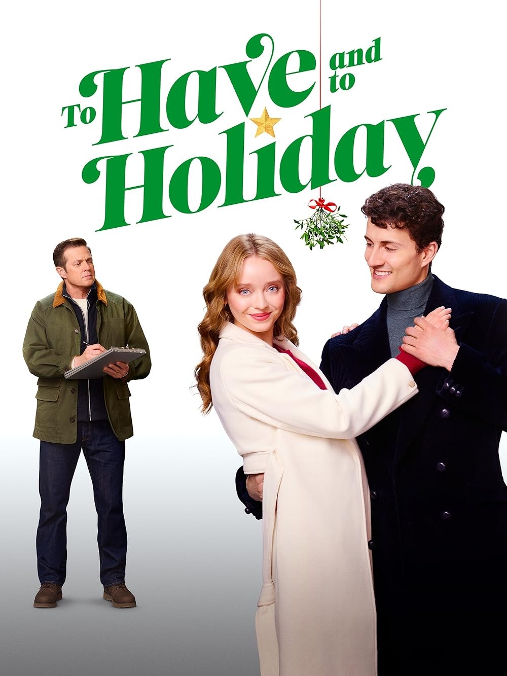 Poster de TO HAVE AND TO HOLIDAY
