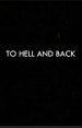 To Hell and Back