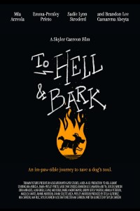 To Hell & Bark