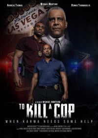 To Kill a Cop
