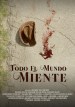 Todo el mundo miente