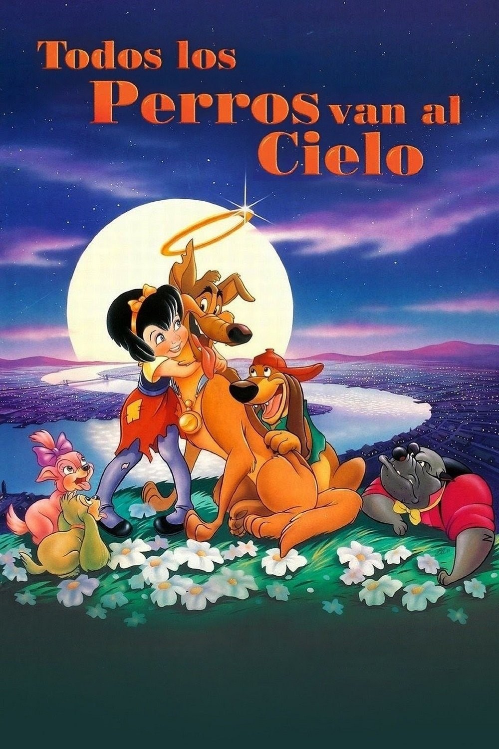 Poster de TODOS LOS PERROS VAN AL CIELO en español