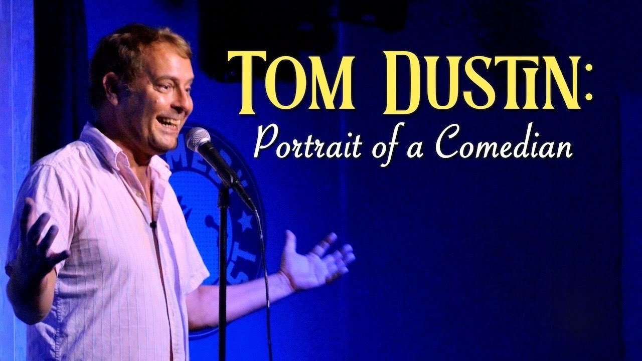 Foto de TOM DUSTIN: PORTRAIT OF A COMEDIAN