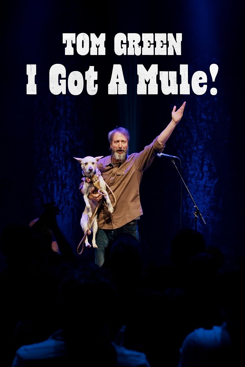 Poster de TOM GREEN: I GOT A MULE!