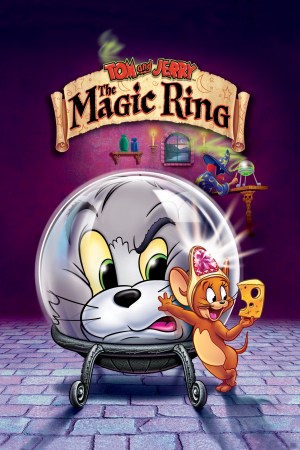 Tom y Jerry: El anillo mágico