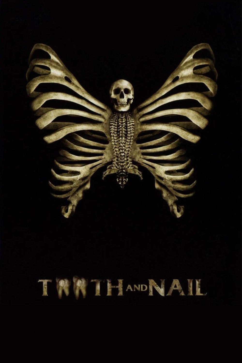 Poster de TOOTH AND NAIL en inglés