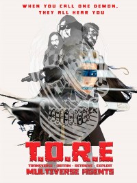 T.O.R.E Multiverse: Agent Santiago