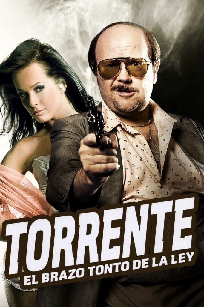 Poster de TORRENTE: EL BRAZO TONTO DE LA LEY en español