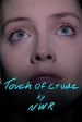 Touch of Crude