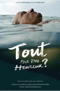 Tout pour être heureux?