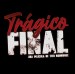 Trágico Final