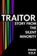 Traitor: Story from The Silent Minority