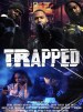 Trapped