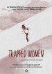 Trapped Women
