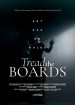 Tread the Boards