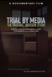 Trial by Media: The Michael Jackson Story