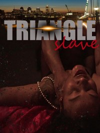 Triangle Slave