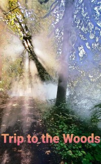 Película Trip to the Woods