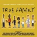 True Family