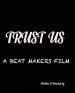 Trust Us