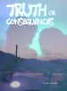 Truth or Consequences
